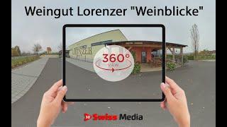 Weingut Lorenzer "Weinblicke" - 360 Virtual Tour Services