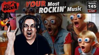 YOUR Most Rockin Music | You Rock! Ep. 145