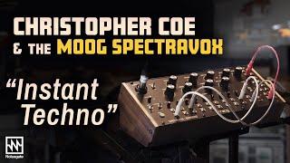 Noisegate Sessions: Moog Spectravox With Christoper Coe