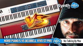 NORD PIANO 5 vs DEXIBELL VIVO S7 PRO | No Talking by MeX