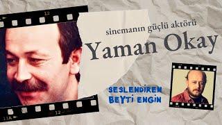 YAMAN OKAY & Beyti Engin seslendirdi