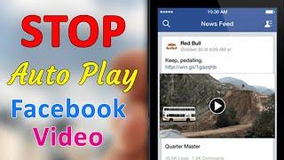 How to Stop Autoplay Videos on Facebook