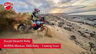 Ducati DesertX Rally | NORRA Mexican 1000 Rally – Trailer