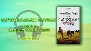 SAVDOGARLAR USTOZI YOHUD HAQIQIY OMAD KALITI