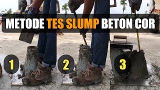 METODE TES SLUMP BETON COR | ANAK TEKNIK