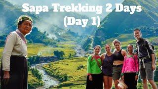 Sapa Trekking & Homestay Experience 2 Days 1 Night - Day 1