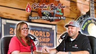 2024 Memphis In May Recap WBCC | Shootin' The Que Podcast