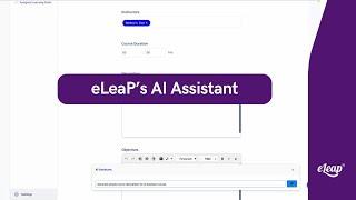 Create Smarter, Faster Courses with the eLeaP AI Assistant!