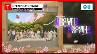 Opening Montage: Beautiful Love, Wonderful Life | Mediacorp Channel U