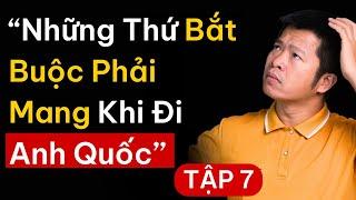 Cuộc Sống Anh Quốc : Đóng Gói Hành Lý - Những Thứ Cần Thiết Khi Đi UK