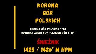 Korona Gór Polskich - 09 - ŚNIEŻNIK - 1425/1426* m npm