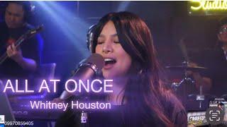 ALL AT ONCE-WHITNEY HOUSTON/AILA SANTOS R2K BAND COVER 2024