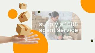 Brief introduction to supplyia 1688.com agent service