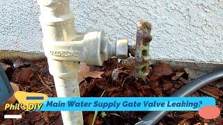 How to Fix a Leaking Water Main Gate Valve