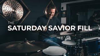 The Saturday Savior Drum Fill - Drum Lesson