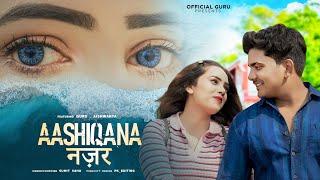 Aashiqana Nazar | Guru & Aish | Sumit Saha | Official Guru | Hindi Song 2024