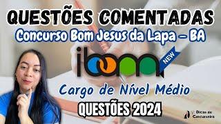 Questões IBAM 2024 - Nível Médio | Concurso BOM JESUS DA LAPA - BA