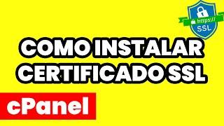 Como Instalar Certificado SSL en cPanel