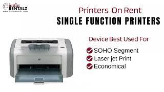 SINGLE FUNCTION PRINTERS ON RENT||PRINTER ON RENT|| Indiarentalz