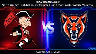 QATV Sports: Walpole vs North Quincy  Girls Volleyball (November 1, 2024)