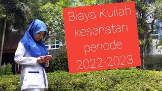 Biaya kuliah kesehatan 2022-2023 || keperawatan || Kebidanan || Rincian biaya