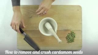 How to: remove and crush cardamom seeds