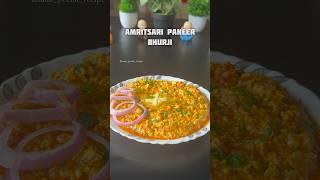 Recipe of Amritsari Paneer Bhurji #shorts #paneer #recipe #food #bhurji