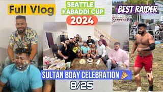 Sultan Bday celebration  | Seattle kabaddi cup 2024 | Punjabi vlogger | Daljit Dhanoa