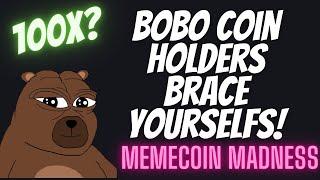 BOBO COIN HOLDERS BRACE YOURSELFS!