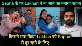 Sapna के घर Lakhan को आने से क्यूं रोका गया, बहोत बड़ा सवाल अभी बाकी है @LakhneetVlogs