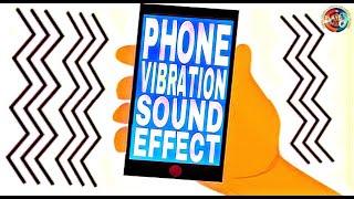 Phone Vibration Sound Effect / iPhone Vibrating sound / Samsung Vibrating Sound / All Vibrate Sounds