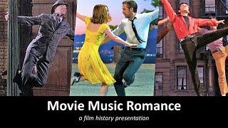 "Movie Music Romance I" highlights (film history)