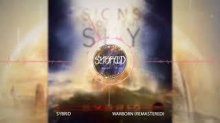 Sybrid - Warborn (Remastered) [Signs From The Sky] [2018] [Epic Action Vocal]