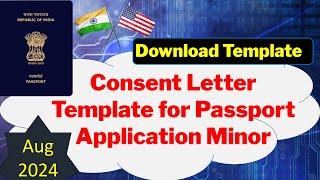 Template Download - Consent - Mandatory Document to Avoid Indian Passport Application Hold for Minor