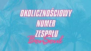 Okolicznościowy numer zespołu BonSoul