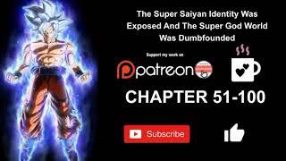 The Super Saiyan Identity Was Exposed, And The Super God World Was Dumbfounded! 51 85