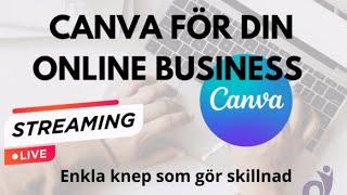 Canva för business - knepen du inte vill missa