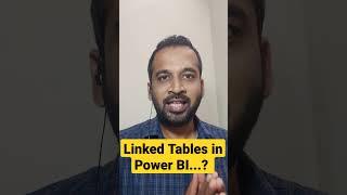 Linked Tables in Power BI by taik18