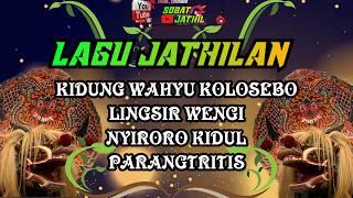 LAGU JATHILAN KIDUNG WAHYU KOLOSEBO ; LINGSIR WENGI ; NYIRORO KIDUL ; PARANGTRITIS