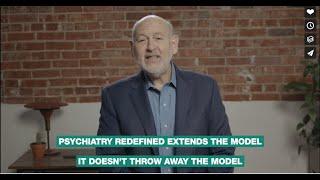 Psychiatry Redefined:  We Can Do Better