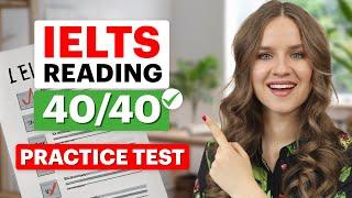 IELTS Reading Practice Test with Answers! Question Types + Strategies | Get 40/40 on IELTS READING