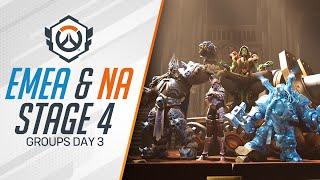 OWCS 2024 | EMEA & NA Stage 4 - Groups Day 3