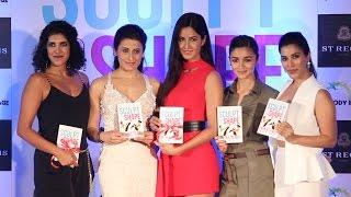 Sculpt & Shape Book Launch | Katrina Kaif | Alia Bhatt | Sophie Choudry | Yasmin | Zeena