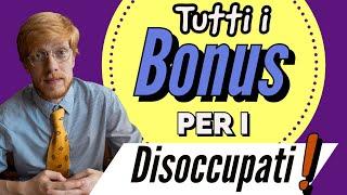  TUTTI I BONUS  per i DISOCCUPATI  Guida Essenziale!