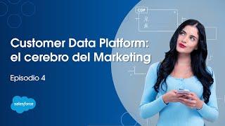 Customer Data Platform (CDP): el cerebro del Marketing | Mundo de Datos