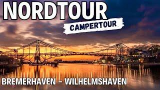 Bremerhaven, Wilhelmshaven am Jadebusen  Nordtour im Camper   Reisebericht und Stelplatztipps