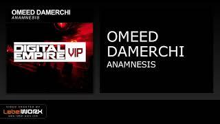 Omeed Damerchi - Anamnesis (Original Mix)