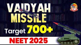 VAIDYAH Missile Programme || Target 700+ in NEET 2025 || #NEET2025 || @srichaitanyagosala