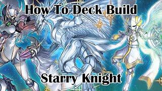 How To Deck Build | Starry Knight