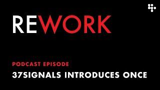 37signals' new product umbrella – REWORK podcast